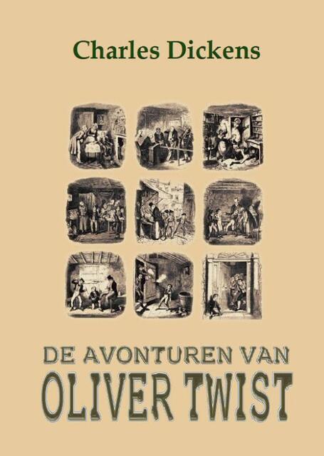 De avonturen van Oliver Twist - Charles Dickens De avonturen van Oliver Twist - Charles Dickens