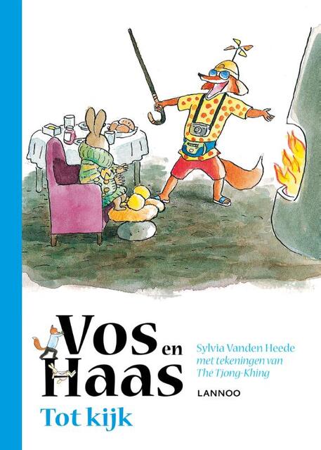 Tot kijk, vos en haas - Sylvia Vanden Heede Tot kijk, vos en haas - Sylvia Vanden Heede