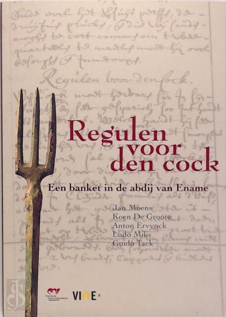 Regulen voor den cock - Jan Moens Regulen voor den cock - Jan Moens