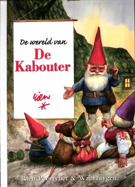 De Wereld van de Kabouter - Rien Poortvliet De Wereld van de Kabouter - Rien Poortvliet