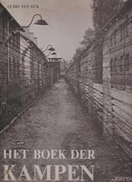 Het boek der kampen - Ludo Van Eck Het boek der kampen - Ludo Van Eck