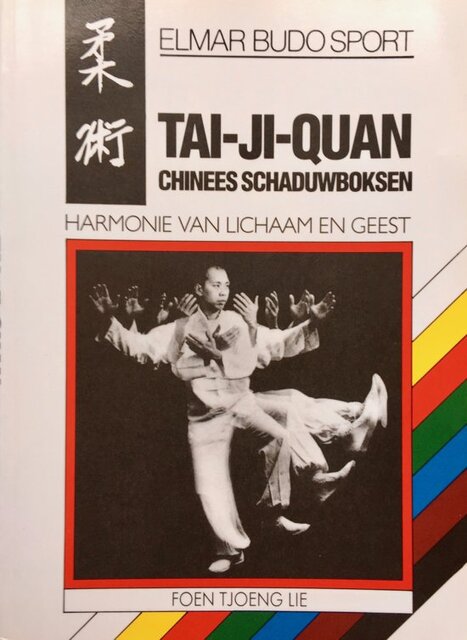 Tai-ji-quan - Foen Tjoeng Lie Tai-ji-quan - Foen Tjoeng Lie