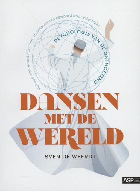 Dansen met de wereld - Sven de Weerdt Dansen met de wereld - Sven de Weerdt