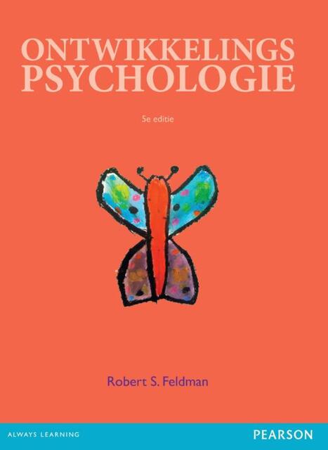 Ontwikkelingspsychologie - Robert S. Feldman Ontwikkelingspsychologie - Robert S. Feldman