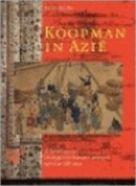 Koopman in Azie - E.M. Jacobs Koopman in Azie - E.M. Jacobs