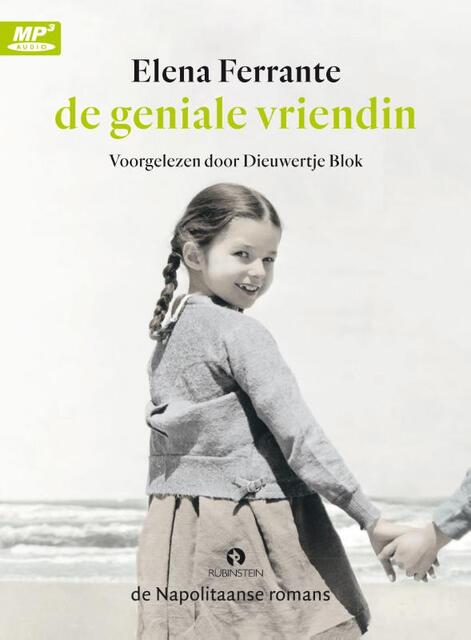 De geniale vriendin - Elena Ferrante De geniale vriendin - Elena Ferrante