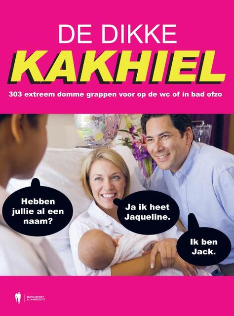 De Dikke Kakhiel - De Dikke Kakhiel -