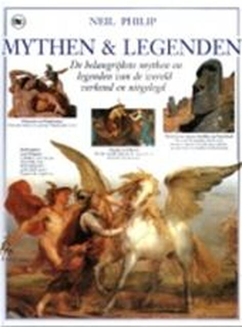 Mythen & legenden - Neil Philip Mythen & legenden - Neil Philip