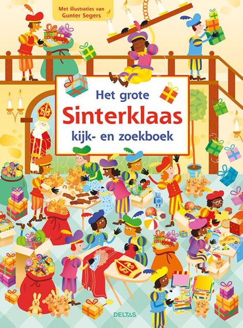 Het grote Sinterklaas kijk- en zoekboek - Het grote Sinterklaas kijk- en zoekboek -