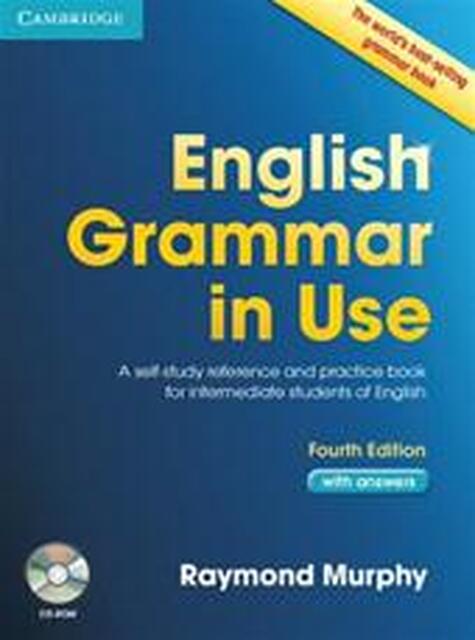 English Grammar in Use with Answers and CD-ROM - Raymond Murphy English Grammar in Use with Answers and CD-ROM - Raymond Murphy