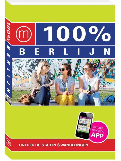 100% Berlijn - Petra de Hamer 100% Berlijn - Petra de Hamer