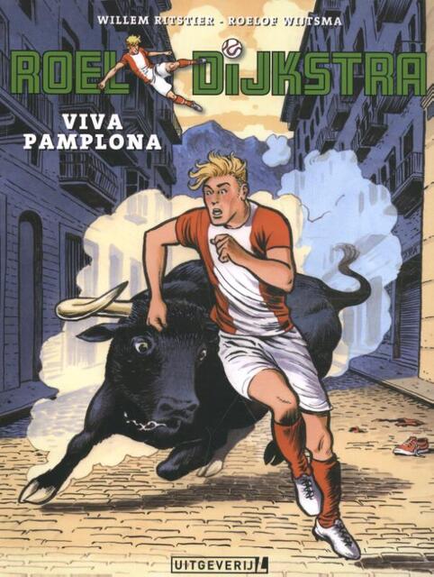 Roel Dijkstra - 02 Viva Pamplona - Willem Ritstier Roel Dijkstra - 02 Viva Pamplona - Willem Ritstier