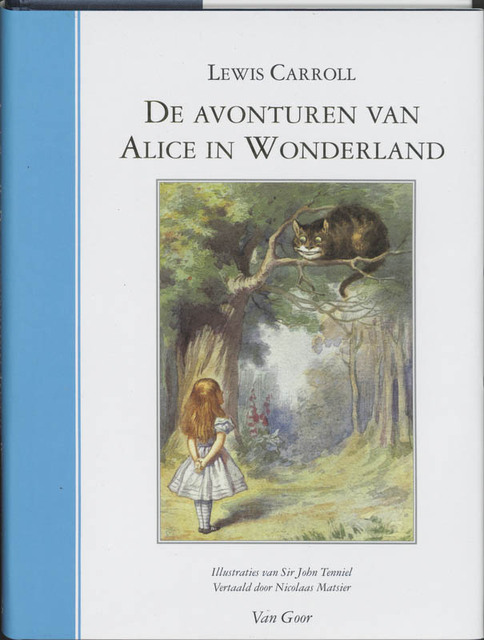 De avonturen van Alice in Wonderland - L. Carroll De avonturen van Alice in Wonderland - L. Carroll