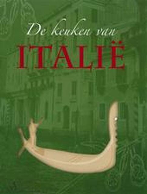 De keuken van Italië - Linda Doeser De keuken van Italië - Linda Doeser