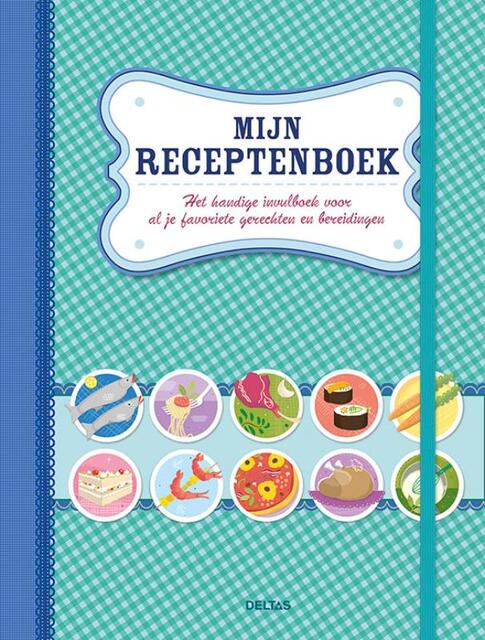 Mijn receptenboek (blauw) - Mijn receptenboek (blauw) -