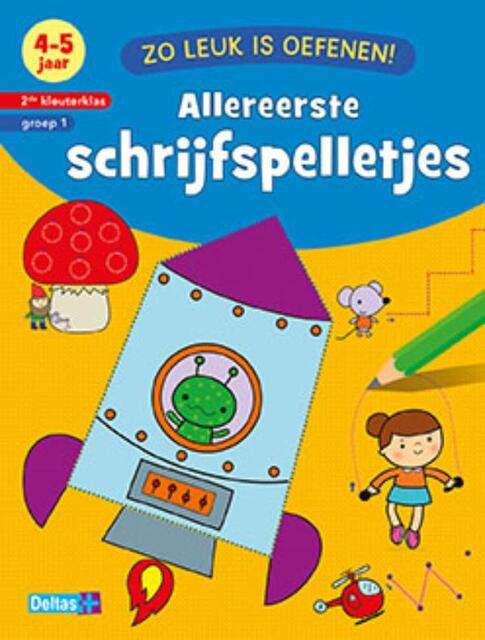 Zo leuk is oefenen! Allereerste schrijfspelletjes (4-5 j.) - ZNU Zo leuk is oefenen! Allereerste schrijfspelletjes (4-5 j.) - ZNU