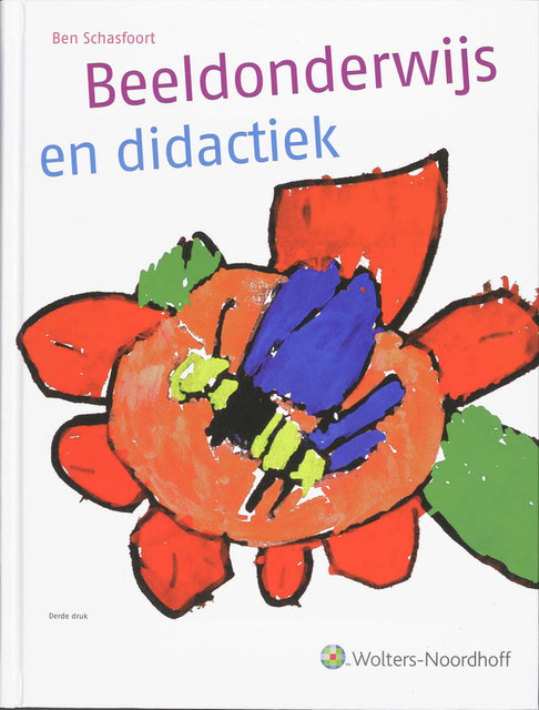 Beeldonderwijs en didactiek - B. Schasfoort Beeldonderwijs en didactiek - B. Schasfoort
