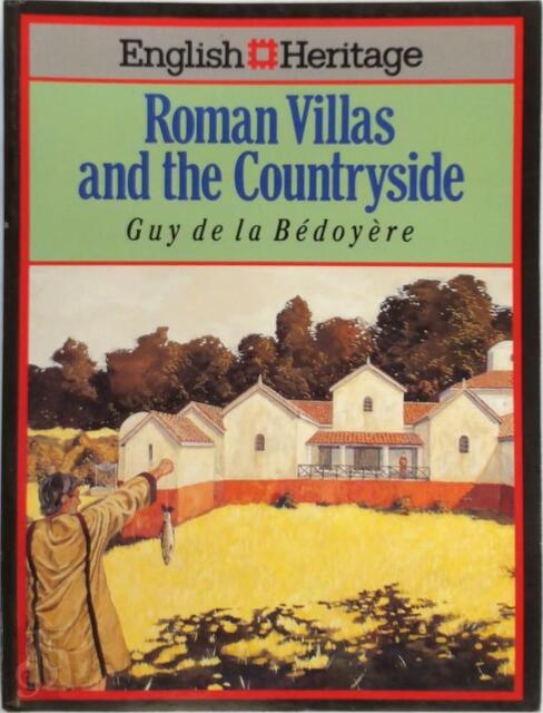 Book of Roman Villas and the Countryside - Guy de La Bédoyère Book of Roman Villas and the Countryside - Guy de La Bédoyère