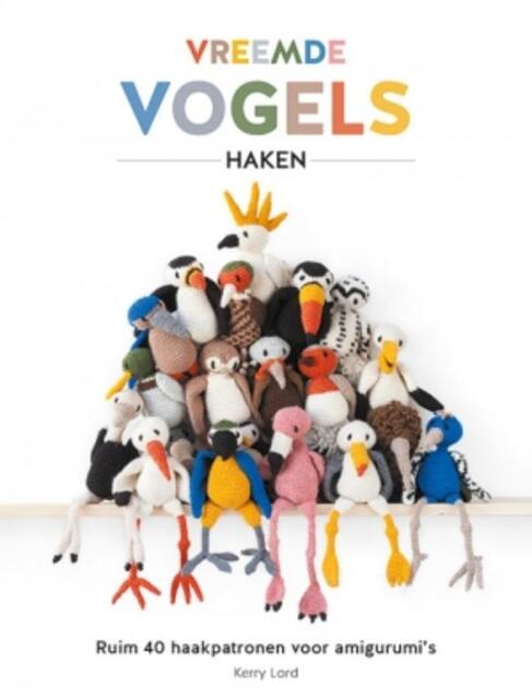 Vreemde vogels haken - Kerry Lord Vreemde vogels haken - Kerry Lord
