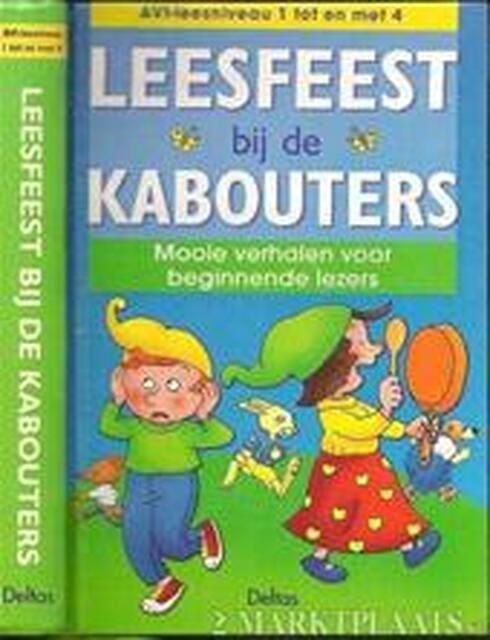 Leesfeest bij de kabouters - Leesfeest bij de kabouters -