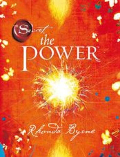 The Power - Rhonda Byrne The Power - Rhonda Byrne