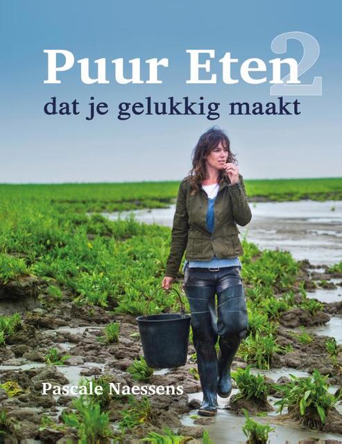 Puur Eten 2 - Pascale Naessens Puur Eten 2 - Pascale Naessens