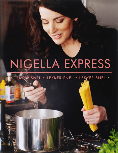 Nigella Express - Nigella Lawson Nigella Express - Nigella Lawson