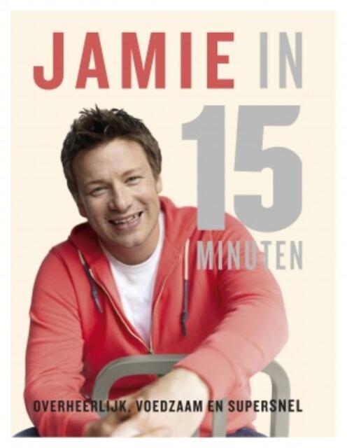 Jamie in 15 minuten - Jamie Oliver Jamie in 15 minuten - Jamie Oliver