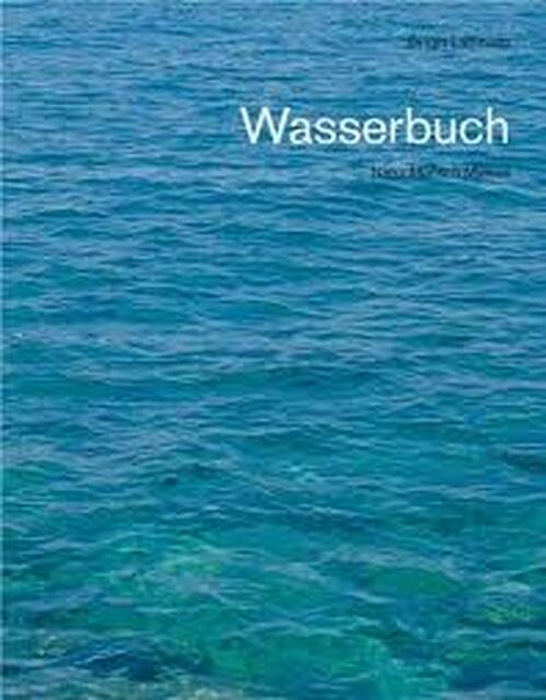 Wasserbuch - Birgitt Lattmann Wasserbuch - Birgitt Lattmann