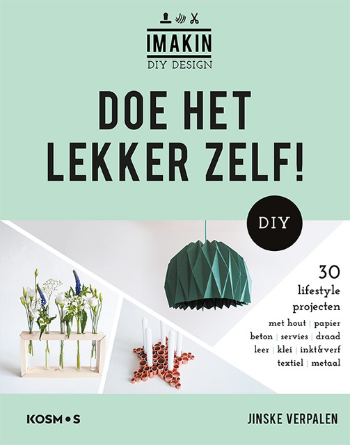 Doe het lekker zelf! - Jinske Verpalen Doe het lekker zelf! - Jinske Verpalen