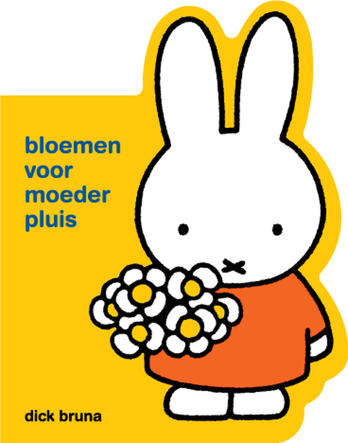 nijntje cadeauboekje bloemen voor moeder pluis - Dick Bruna nijntje cadeauboekje bloemen voor moeder pluis - Dick Bruna
