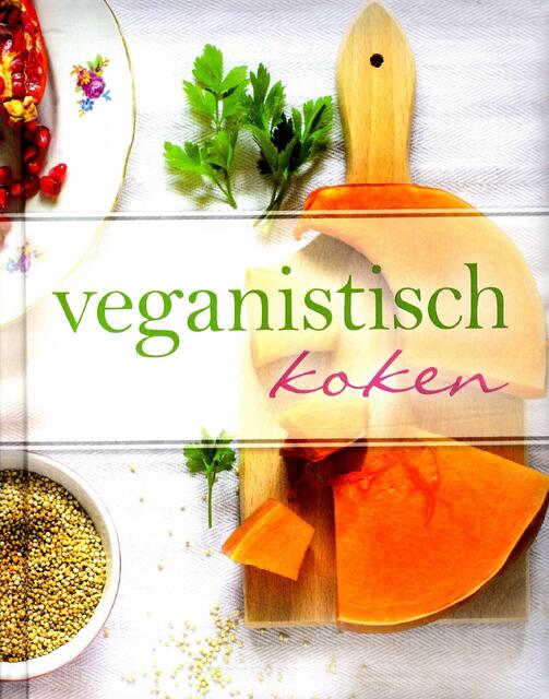 Veganistisch koken - Unknown Veganistisch koken - Unknown