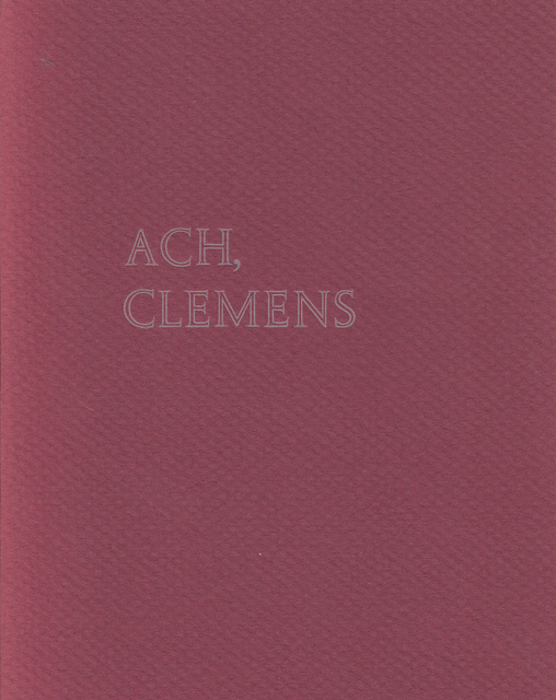 Ach, Clemens - Hugo Claus Ach, Clemens - Hugo Claus