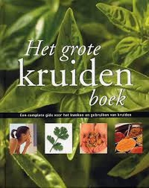 Het grote kruidenboek - Jennie Harding, Marthe C. Philipse Het grote kruidenboek - Jennie Harding, Marthe C. Philipse