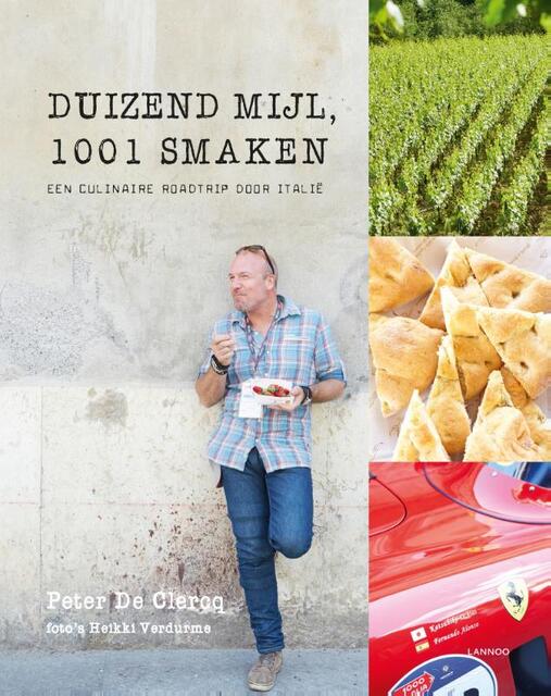 Duizend mijl, 1001 smaken - Peter De Clercq Duizend mijl, 1001 smaken - Peter De Clercq