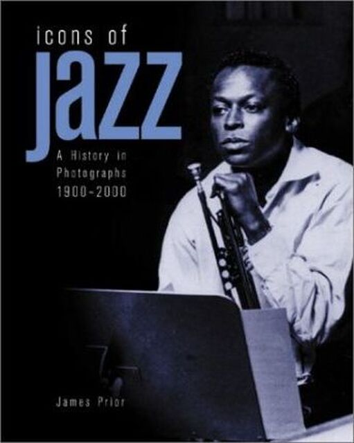 Icons of jazz - Dave Gelly Icons of jazz - Dave Gelly
