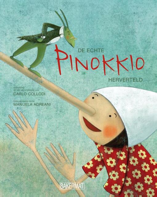 Pinokkio - Het echte verhaal - Collodi Pinokkio - Het echte verhaal - Collodi