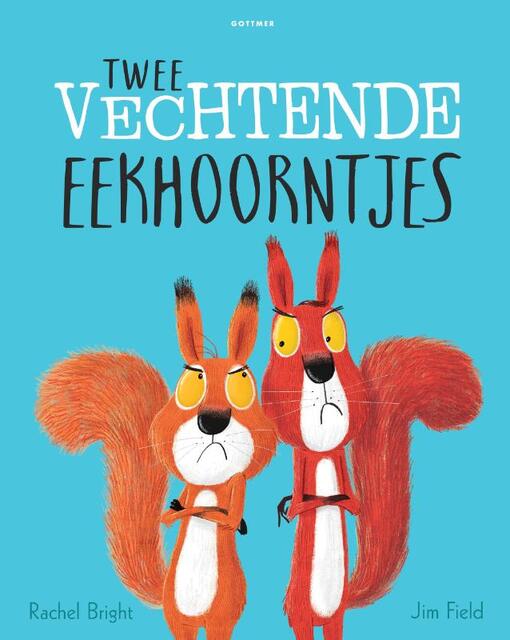 Twee vechtende eekhoorntjes - Rachel Bright Twee vechtende eekhoorntjes - Rachel Bright