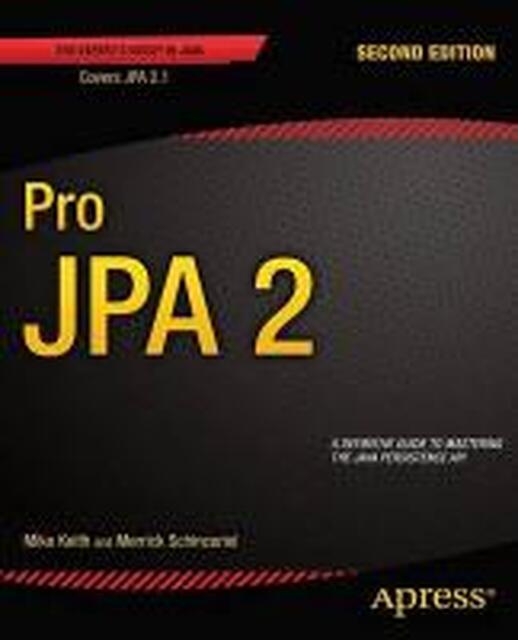 Pro JPA 2 - Mike Keith Pro JPA 2 - Mike Keith