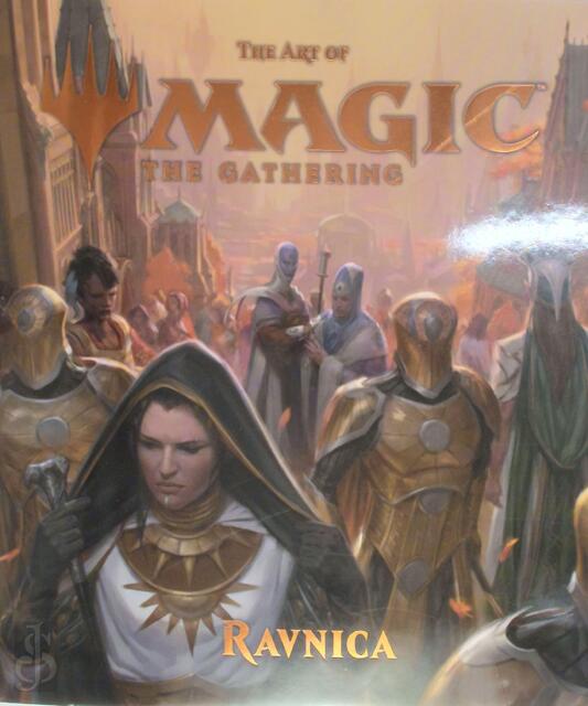The Art of Magic: The Gathering - Ravnica - James Wyatt The Art of Magic: The Gathering - Ravnica - James Wyatt