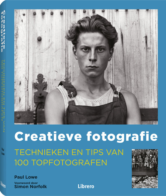 Creatieve fotografie - Paul Lowe Creatieve fotografie - Paul Lowe