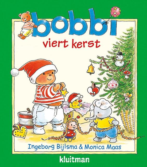 Bobbi vier kerst - Ingeborg Bijlsma Bobbi vier kerst - Ingeborg Bijlsma