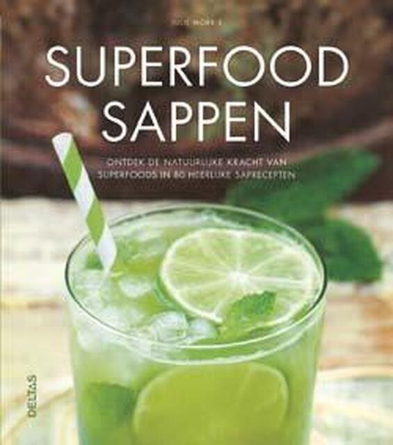 Superfood sappen - Julie Morris Superfood sappen - Julie Morris