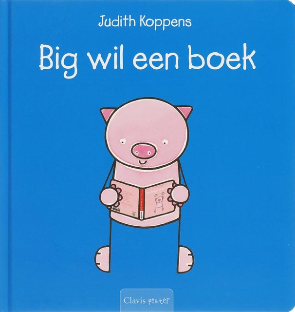 Big wil een boek - Judith Koppens Big wil een boek - Judith Koppens