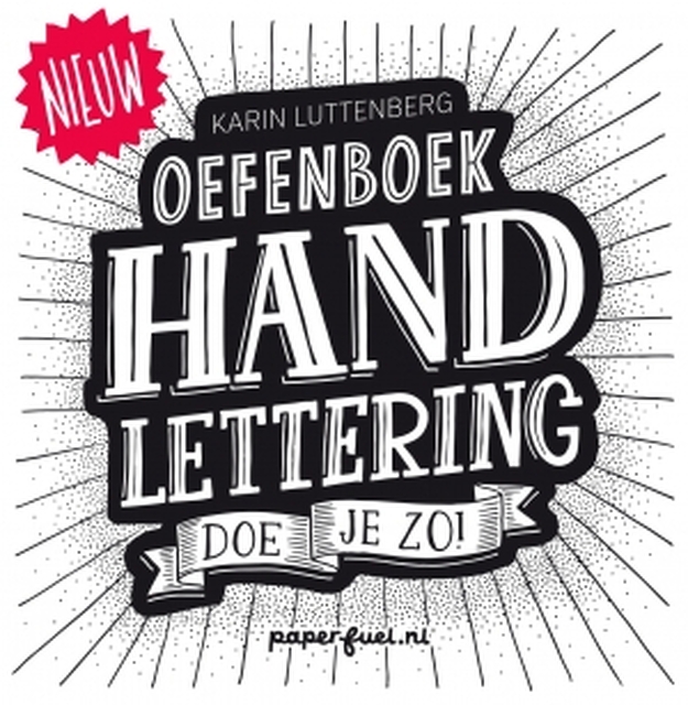 Handlettering doe je zo! Oefenboek - Karin Luttenberg Handlettering doe je zo! Oefenboek - Karin Luttenberg