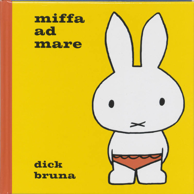 Miffa ad mare - Dick Bruna Miffa ad mare - Dick Bruna