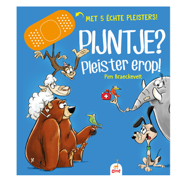 Pijntje? Pleister erop! - Pim Braeckevelt Pijntje? Pleister erop! - Pim Braeckevelt