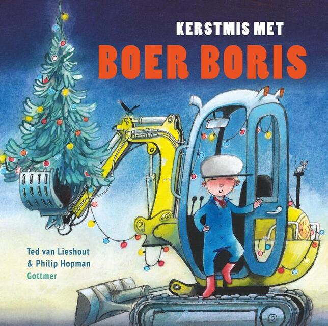 Kerstmis met Boer Boris - Ted van Lieshout, Philip Hopman Kerstmis met Boer Boris - Ted van Lieshout, Philip Hopman