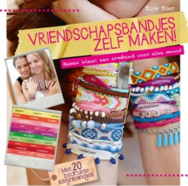 Vriendschapsbandjes zelf maken! - Elker Eder Vriendschapsbandjes zelf maken! - Elker Eder