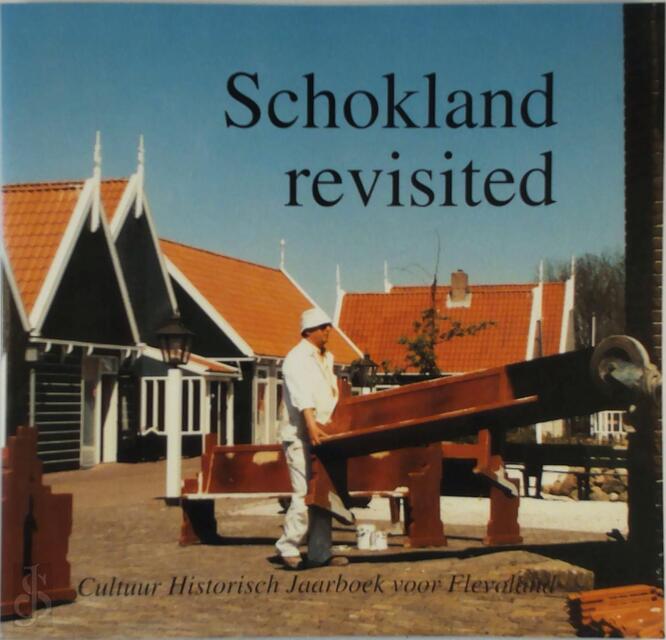 Schokland revisited - Nienke Huizinga Schokland revisited - Nienke Huizinga